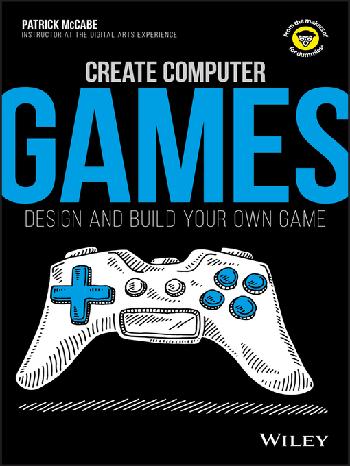 Title details for Create Computer Games by Patrick McCabe - Available